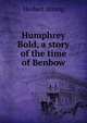 Humphrey Bold, a story of the time of Benbow, Herbert Strang 