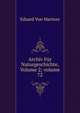 Archiv F?r Naturgeschichte, Volume 2; volume 72, Eduard Von Martens 