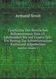 Geschichte Des Bernischen Bhnenwesens Vom 15. Jahrhundert Bis Auf Unsere Zeit: Ein Beitrag Zur Schweizerischen Kulturund Allgemeinen. Quellen, volume 1, Armand Streit 
