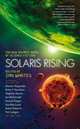 Solaris Rising: The New Solaris Book of Science Fiction, Whates Ian 