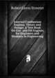 Internal Combustion Engines, Theory and Design: A Text Book On Gas- and Oil-Engines for Engineers and Students in Engineering, Robert Leroy Streeter 