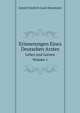 Erinnerungen Eines Deutschen Arztes. Leben und Lernen Volume 1, Georg Friedrich Louis Stromeyer 