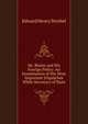 Mr. Blaine and His Foreign Policy: An Examination of His Most Important Dispatches While Secretary of State, Edward Henry Strobel 