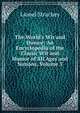 The World's Wit and Humor: An Encyclopedia of the Classic Wit and Humor of All Ages and Nations, Volume 3, Lionel Strachey 