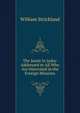 The Jesuit in India: Addressed to All Who Are Interested in the Foreign Missions, William Strickland 
