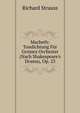 Macbeth: Tondichtung F?r Grosses Orchester (Nach Shakespeare's Drama), Op. 23, Richard Strauss 