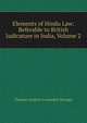 Elements of Hindu Law: Referable to British Judicature in India, Volume 2, Thomas Andrew Lumisden Strange 