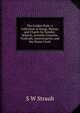 The Golden Rule: A Collection of Songs, Hymns, and Chants for Sunday-Schools, Juvenile Concerts, Festivals, Anniversaries, and the Home Circle, S W Straub 