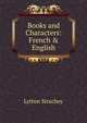 Books and Characters: French & English, Lytton Strachey 