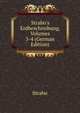 Strabo's Erdbeschreibung, Volumes 3-4 (German Edition), Strabo 