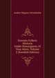 Svenska Folkets Historia Under Konungarne Af Vasa Atten, Volume 2 (Swedish Edition), Anders Magnus Strinnholm 