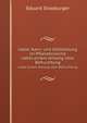 Ueber Kern- und Zelltheilung im Pflanzenreiche. nebst einem Anhang ber Befruchtung, Eduard Strasburger 