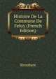 Histoire De La Commune De Feluy (French Edition), Stroobant 