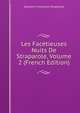 Les Facetieuses Nuits De Straparole, Volume 2 (French Edition), Giovanni Francesco Straparola 
