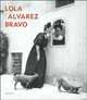 Lola Alvarez Bravo, Ferrer Elizabeth 