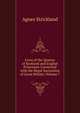 Lives of the Queens of Scotland and English Princesses Connected with the Regal Succession of Great Britain, Volume 7, Strickland, Agnes, 1796-1874 