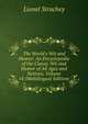 The World's Wit and Humor: An Encyclopedia of the Classic Wit and Humor of All Ages and Nations, Volume 14 (Multilingual Edition), Lionel Strachey 