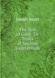 The Test of Guilt: Or Traits of Ancient Superstition, Joseph Strutt 