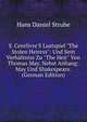 S. Centlivre'S Lustspiel "The Stolen Heiress": Und Sein Verh?ltniss Zu "The Heir" Von Thomas May. Nebst Anhang: May Und Shakespeare. (German Edition), Hans Daniel Strube 