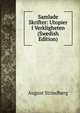 Samlade Skrifter: Utopier I Verkligheten (Swedish Edition), August Strindberg 