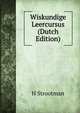 Wiskundige Leercursus (Dutch Edition), H Strootman 