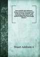 Iowa colonels and regiments: being a history of Iowa regiments in the war of the rebellion; and containing a description of the battles in which they have fought Volume 1, Stuart Addison A 