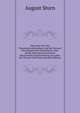 Die Lehre Von Den Testamentsvollstreckern Und Der Entwurf Des Burgerlichen Gesetzbuchs: Eine Studie Zum Neuen Deutschen Reichsrechts Und Ein Beitrag Zur Lehre Fur Theorie Und Praxis (German Edition), August Sturn 