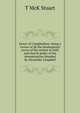 Errors of Campbellism: being a review of all the fundamental errors of the system of faith and church polity of the denomination founded by Alexander Campbell, T McK Stuart 