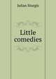Little comedies, Julian Sturgis 
