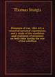 Prisoners of war, 1861-65; a record of personal experiences, and a study of the condition and treatment of prisoners on both sides during the war of the rebellion, Thomas Sturgis 