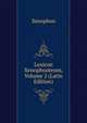 Lexicon Xenophonteum, Volume 2 (Latin Edition), Xenophon 