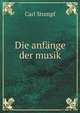 Die anfange der musik, Carl Stumpf 