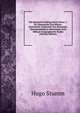 Der Russische Feldzug Nach Chiwa: I. Th. Historische Und Miltair-Statistische Uebersicht Des Russichen Operationsfelds in Mittelasien. Eine Militair-Geographische Studie (German Edition), Hugo Stumm 