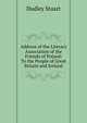Address of the Literary Association of the Friends of Poland: To the People of Great Britain and Ireland, Dudley Stuart 
