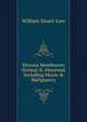 Mucous Membranes Normal & Abnormal Including Mucin & Malignancy, William Stuart-Low 