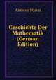 Geschichte Der Mathematik (German Edition), Ambros Sturm 
