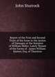 Report of the First and Second Trials of the Issue in the Action of Damages at the Instance of William Miller: Lately Tenant of the Farms of . James William Hunter, Esq. of Thurston, John Sturrock 