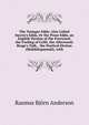 The Younger Edda: Also Called Snorre's Edda, Or the Prose Edda. an English Version of the Foreword; the Fooling of Gylfe, the Afterword; Brage's Talk, . the Poetical Diction (Sk?ldskaparm?l), with, Rasmus Bjorn Anderson 