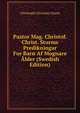 Pastor Mag. Christof. Christ. Sturms Predikningar For Barn Af Mognare Alder (Swedish Edition), Christoph Christian Sturm 