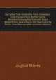 Die Lehre Vom Vergleiche Nach Gemeinem Und Preussischem Rechte Unter Berucksichtigung Des Entwurfs Eines Burgerlichen Gesetzbuchs Fur Das Deutsche Reich: Eine Monographie (German Edition), August Sturm 