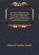 The Law of Tithes and Tithe Rent-Charge, Being a Treatise On the Law of Tithe Rent-Charge: With a Sketch of the History and Law of Tithes Prior to the Commutation Acts, Edward Fairfax Studd 