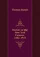 History of the New York Farmers, 1882-1910, Thomas Sturgis 