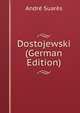 Dostojewski (German Edition), Andr? Suar?s 