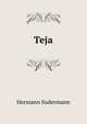 Teja, Sudermann Hermann 