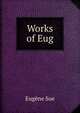 Works of Eug, Sue Eugene 