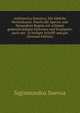Arithmetica historica. Die lobliche Rechenkunst. Durch alle Species und furnembste Regeln mit schonen gedenckwirdigen Historien und Exempeln; auch mit . in heiliger Schrifft und gut (German Edition), Sigismundus Suevus 