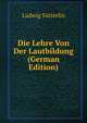 Die Lehre Von Der Lautbildung (German Edition), Ludwig Sutterlin 