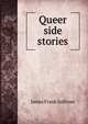 Queer side stories, James Frank Sullivan 