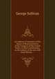 An Address of members of the House of Representatives of the Congress of the United States, to their constituents, on the subject of the war with Great Britain. --, George Sullivan 