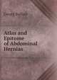 Atlas and Epitome of Abdominal Hernias, Georg Sultan 